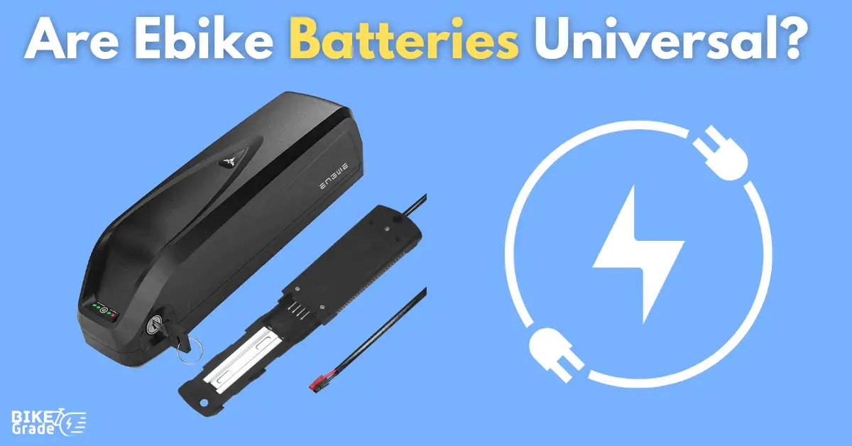 Are Ebike Batteries Universal