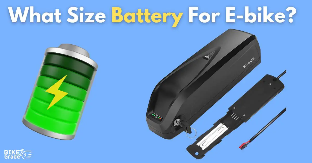 What Size Battery For E bike