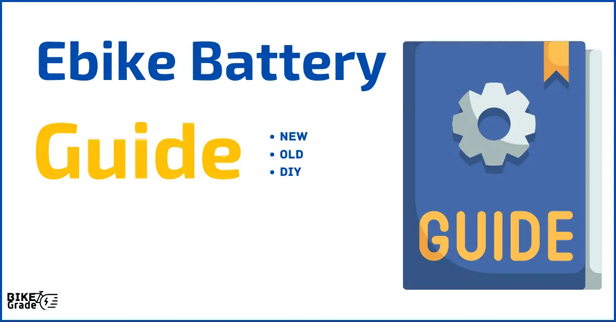 Ebike Battery Guide 1