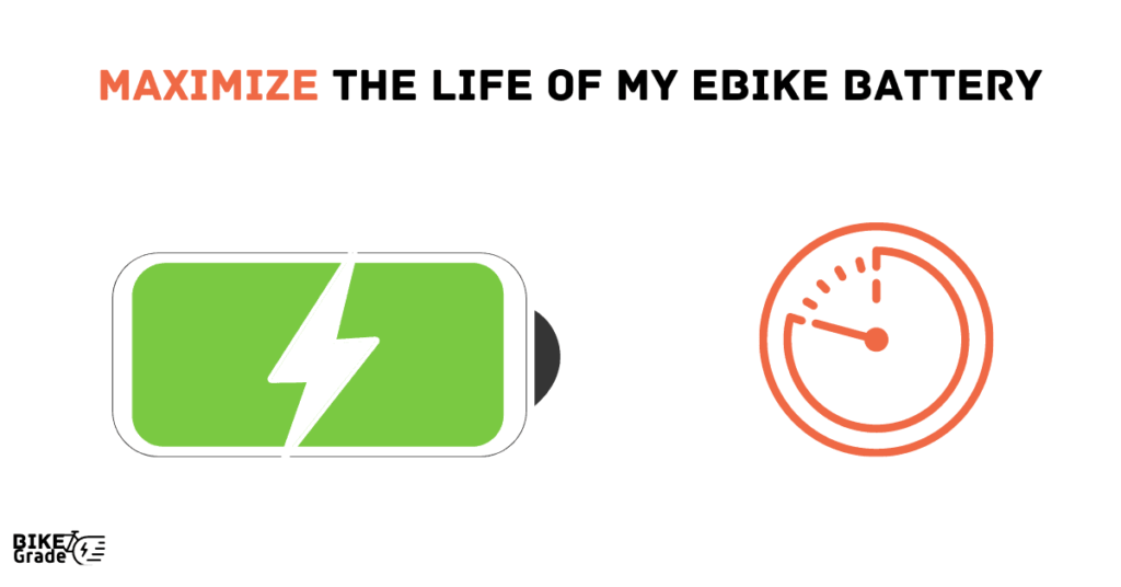 How Do I Maximize The Life Of My Ebike Battery