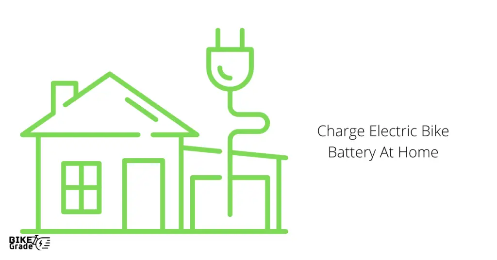 How To Charge Electric Bike Battery At Home