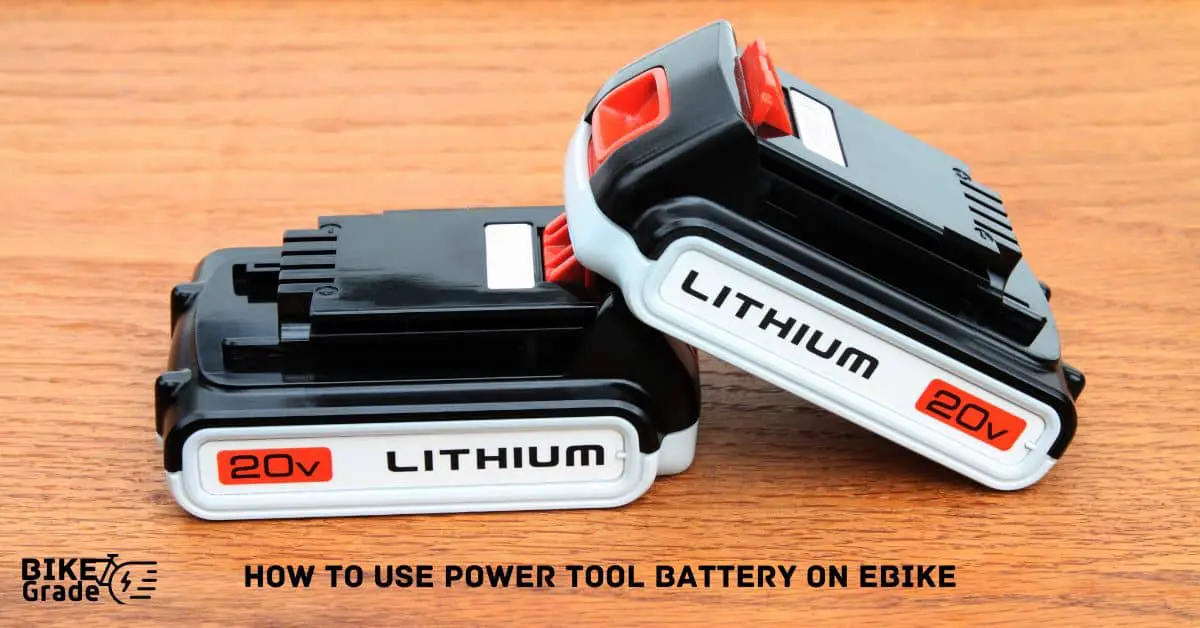 How To Use Power Tool Battery On Ebike