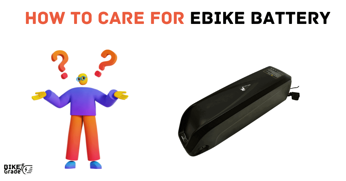 how to care for ebike battery