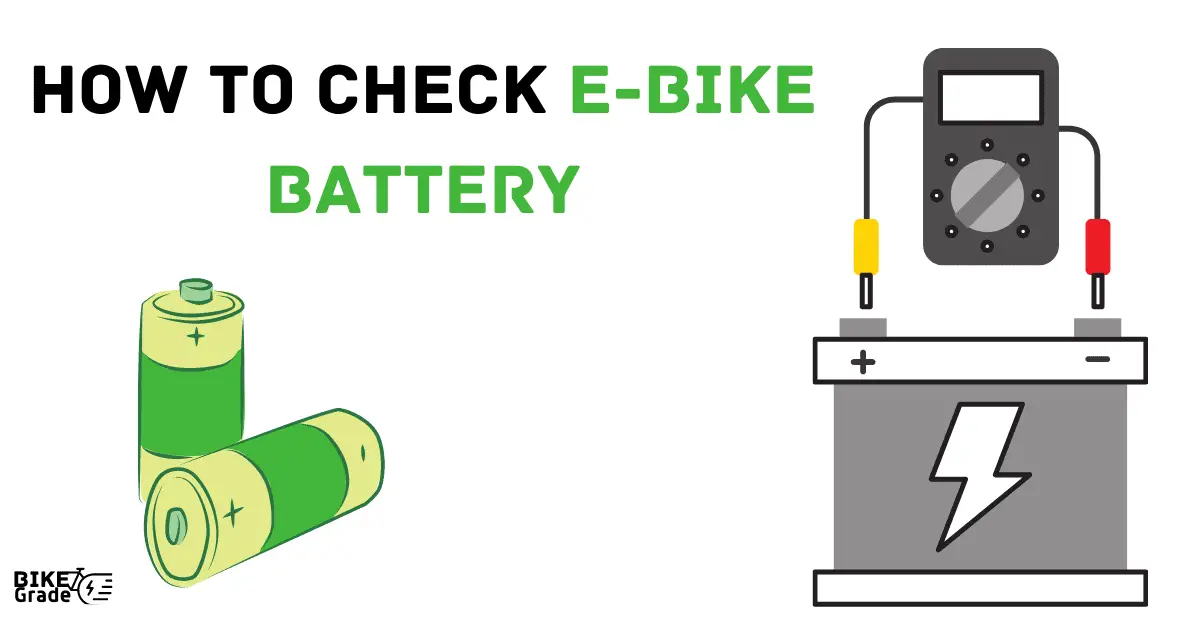 how to check ebike battery