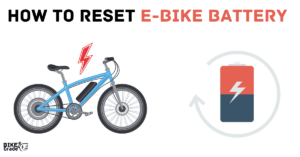 How to Reset E-bike Battery? [ A Simple Guide]