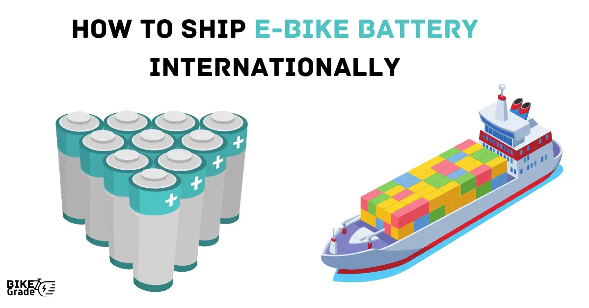 how to ship ebike battery internationally 1
