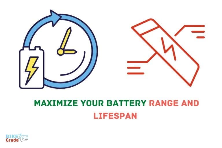 Top tips to maximize battery range and lifespan