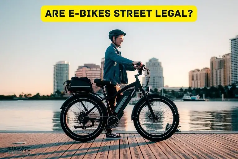 Are E bikes Street Legal