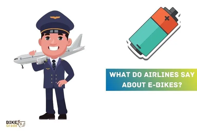 What Do Airlines Say About E bikes