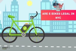 Are E Bikes Legal In Nyc? laws & License