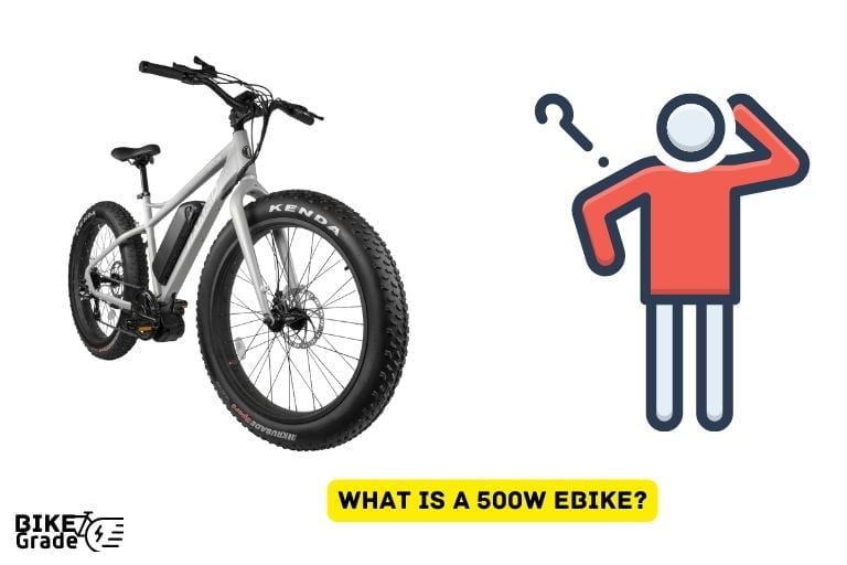 What Is A 500W Ebike